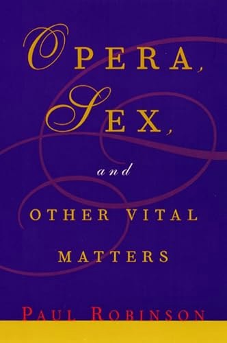 Opera, Sex and Other Vital Matters: $13.12 Opera, Sex and Other Vital Matters: $13.12