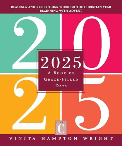 2025: A Book of Grace-Filled Days: $7.69 2025: A Book of Grace-Filled Days: $7.69