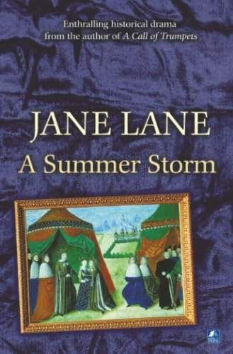 A Summer Storm: The Peasants' Revolt, 1381: $9.95 A Summer Storm: The Peasants' Revolt, 1381: $9.95