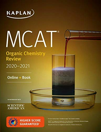 Kaplan MCAT Organic Chemistry Review 2020-2021: $9.30 Kaplan MCAT Organic Chemistry Review 2020-2021: $9.30
