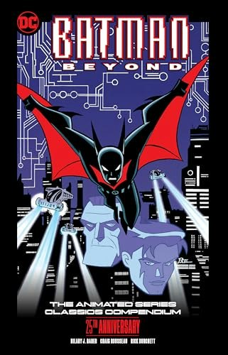 Batman Beyond: The Animated Series Classics Compendium: $33.83