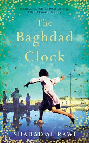 The Baghdad Clock: $14.80 The Baghdad Clock: $14.80