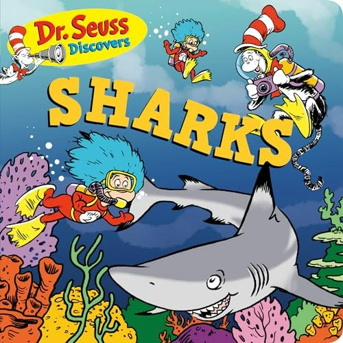 Dr. Seuss Discovers: Sharks Board Book: $6.74