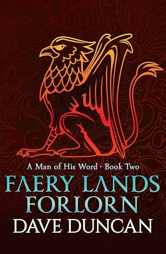 Faery Lands Forlorn (A Man of His Word Book 2): $1.99