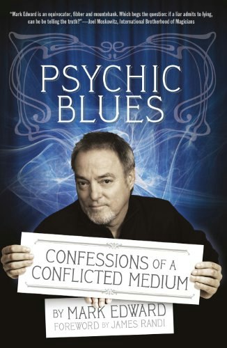 Psychic Blues: Confessions of a Conflicted Medium: $8.69