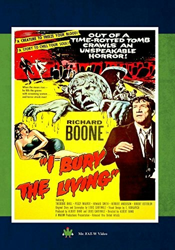 I Bury the Living: $15.45 I Bury the Living: $15.45