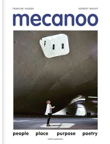 Mecanoo: People Place Purpose Poetry: $48.50 Mecanoo: People Place Purpose Poetry: $48.50