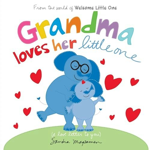 Grandma Loves Her Little One Board Book: $7 Grandma Loves Her Little One Board Book: $7