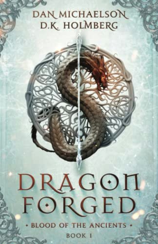 Dragon Forged: Blood of the Ancients: $14.75 Dragon Forged: Blood of the Ancients: $14.75