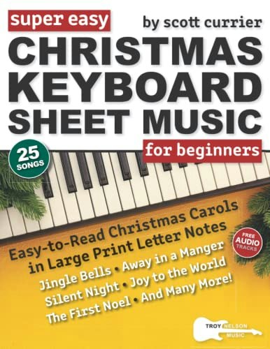 Super Easy Christmas Keyboard Sheet Music 25-Song Collection: $12.47