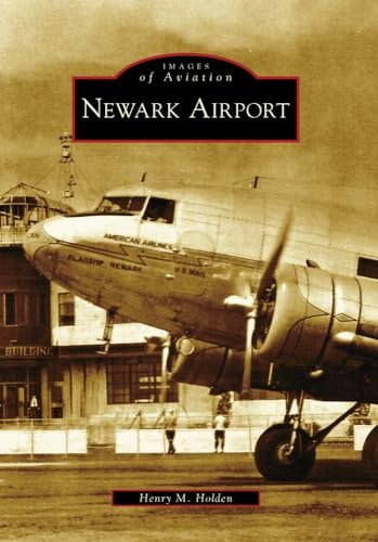 Newark Airport Images of Aviation: $16.60