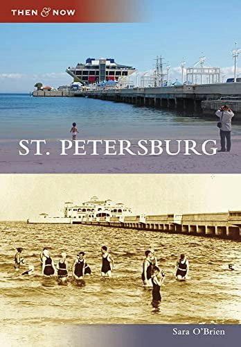 St. Petersburg (Then and Now): $15.50 St. Petersburg (Then and Now): $15.50