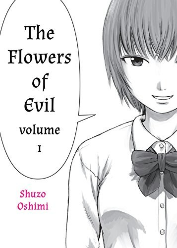 The Flowers of Evil Vol. 1: $0.99 The Flowers of Evil Vol. 1: $0.99