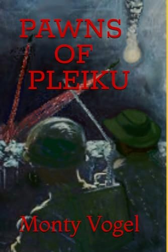 Pawns of Pleiku: $14.04