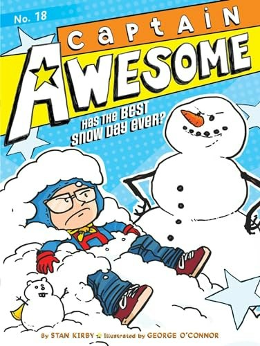 Captain Awesome Has the Best Snow Day Ever?: $9.99 Captain Awesome Has the Best Snow Day Ever?: $9.99