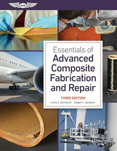 Essentials of Advanced Composite Fabrication and Repair: $49.22