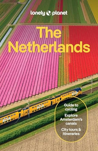Lonely Planet The Netherlands Travel Guide: $18.15 Lonely Planet The Netherlands Travel Guide: $18.15