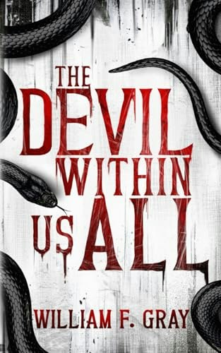 The Devil Within Us All: A Novel: $14.61 The Devil Within Us All: A Novel: $14.61