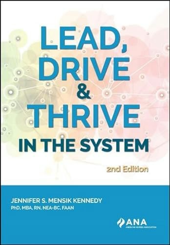 Lead, Drive, and Thrive in the System 2nd Edition: $25.50 Lead, Drive, and Thrive in the System 2nd Edition: $25.50