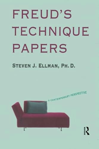 Freud's Technique Papers: A Contemporary Perspective: $59.19 Freud's Technique Papers: A Contemporary Perspective: $59.19