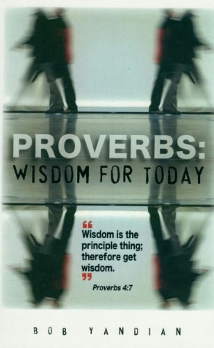 Proverbs: Wisdom for Today: $8.69 Proverbs: Wisdom for Today: $8.69