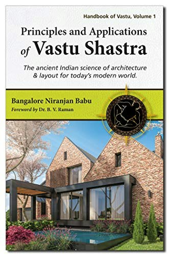 Principles and Applications of Vastu Shastra: $16.58 Principles and Applications of Vastu Shastra: $16.58