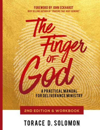 The Finger of God: A Practical Manual for Deliverance Ministry: $24.99