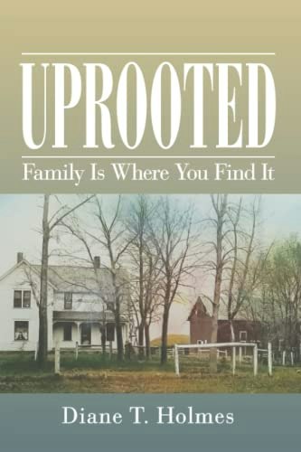Uprooted: Family Is Where You Find It: $17.50