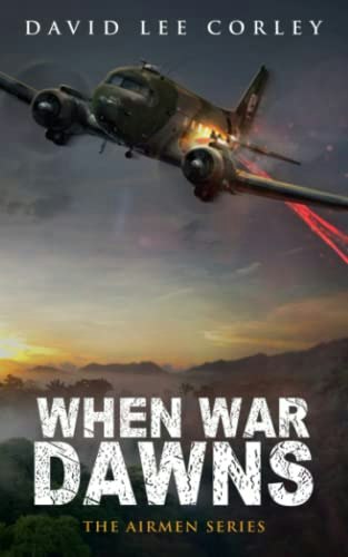 When War Dawns: A Vietnam War Novel: $18.09