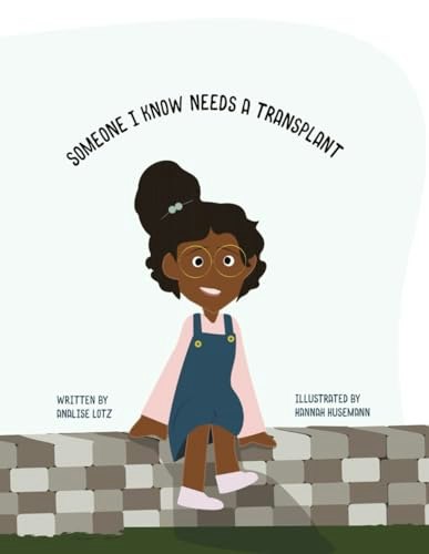 Someone I Know Needs a Transplant: $8.52 Someone I Know Needs a Transplant: $8.52