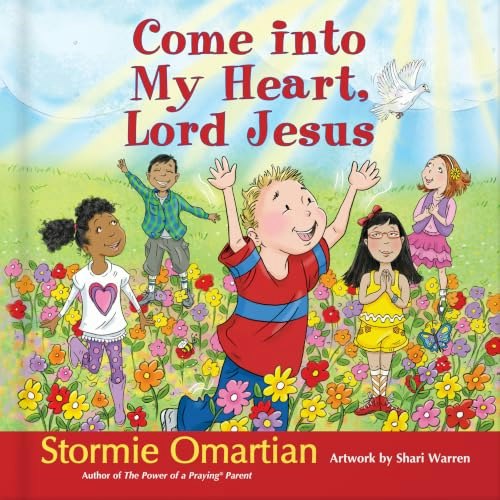 Come into My Heart, Lord Jesus: $9.45 Come into My Heart, Lord Jesus: $9.45