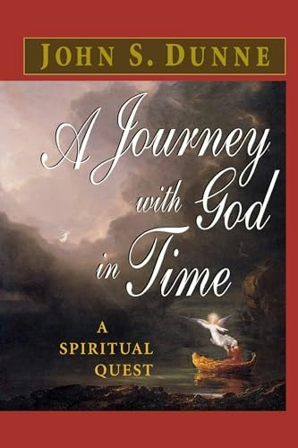 A Journey with God in Time: A Spiritual Quest: $15.15