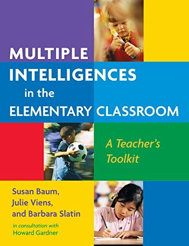 Multiple Intelligences in the Elementary Classroom: A Teacher's Toolkit: $7.90
