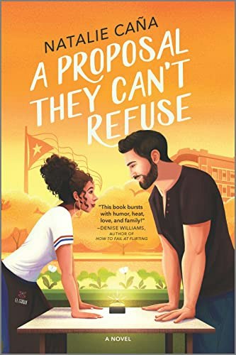 A Proposal They Can't Refuse: A Rom-Com Novel: $9.03 A Proposal They Can't Refuse: A Rom-Com Novel: $9.03