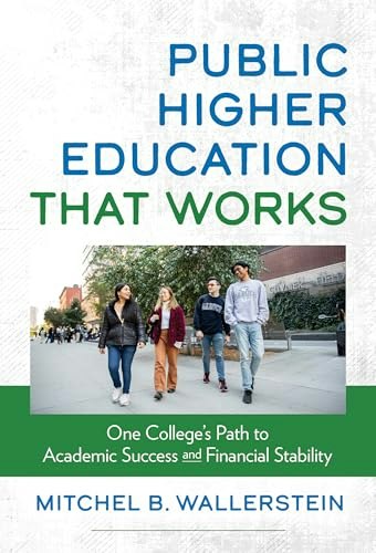 Public Higher Education That Works: $5.58 Public Higher Education That Works: $5.58