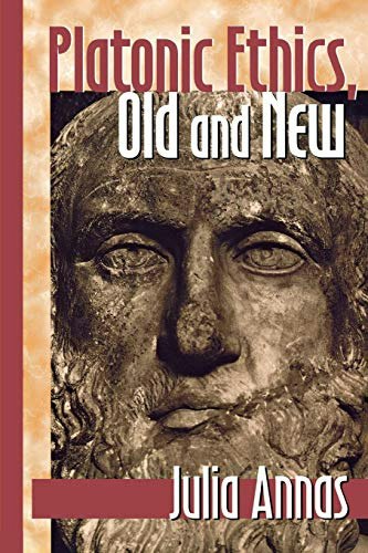 Platonic Ethics, Old and New: $20.14 Platonic Ethics, Old and New: $20.14