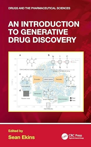 An Introduction to Generative Drug Discovery: $137.97 An Introduction to Generative Drug Discovery: $137.97