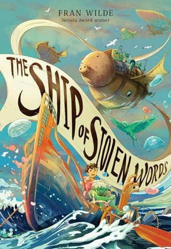 The Ship of Stolen Words: $12.79 The Ship of Stolen Words: $12.79