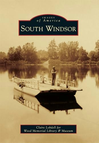 South Windsor Images of America: $20.38