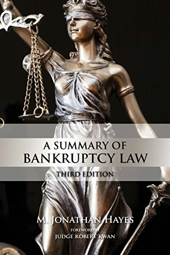 A Summary of Bankruptcy Law Third Edition: $30.72 A Summary of Bankruptcy Law Third Edition: $30.72