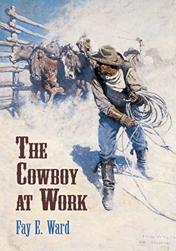 The Cowboy at Work: $2.99 The Cowboy at Work: $2.99