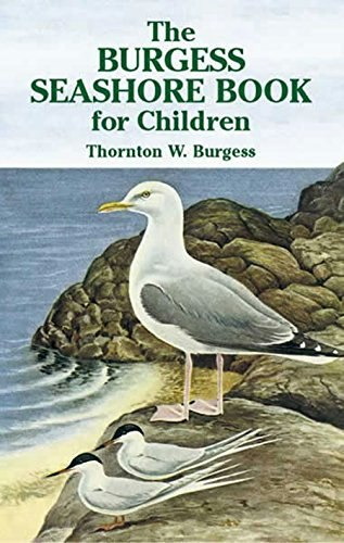 The Burgess Seashore Book for Children: $8.09 The Burgess Seashore Book for Children: $8.09