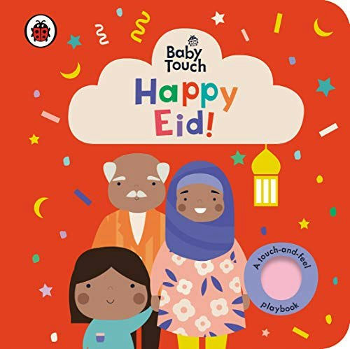 Baby Touch: Happy Eid!: $12.07 Baby Touch: Happy Eid!: $12.07