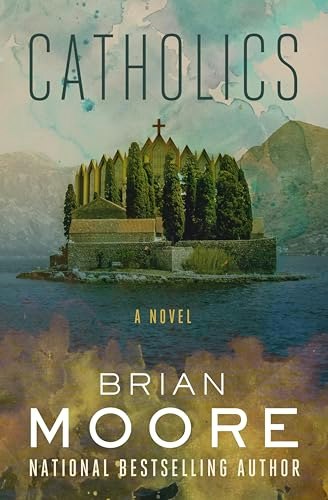 Catholics: A Novel: $2.99 Catholics: A Novel: $2.99