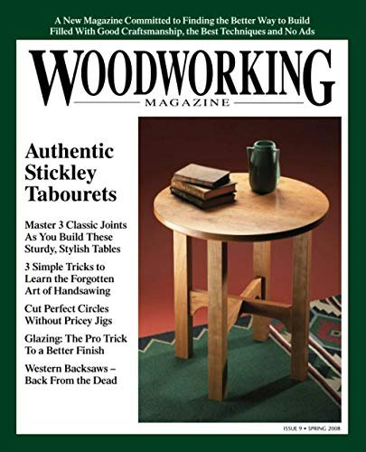 Woodworking Magazine Issue 9: $8.55 Woodworking Magazine Issue 9: $8.55