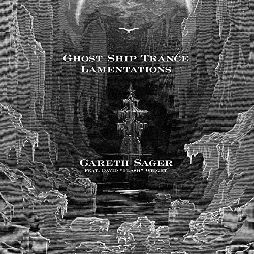 Ghost Ship Trance Lamentations: $13.43