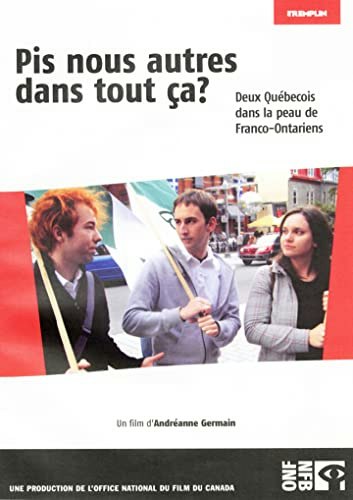 Pis Nous Autres Dans Tout Ca?: $15.99 Pis Nous Autres Dans Tout Ca?: $15.99