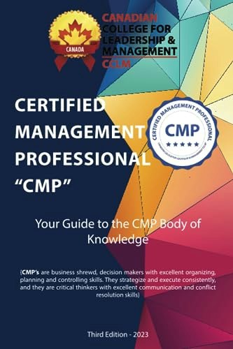 Certified Management Professional Body of Knowledge: $70.87 Certified Management Professional Body of Knowledge: $70.87