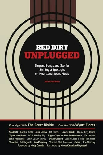 Red Dirt Unplugged Heartland Roots Music: $19.14 Red Dirt Unplugged Heartland Roots Music: $19.14
