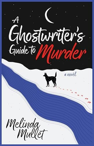 A Ghostwriter's Guide to Murder: $19.11